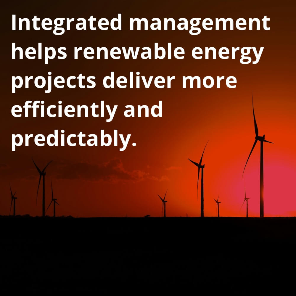 Wind and solar projects achieve up to 20% faster delivery with integrated cost and schedule management.